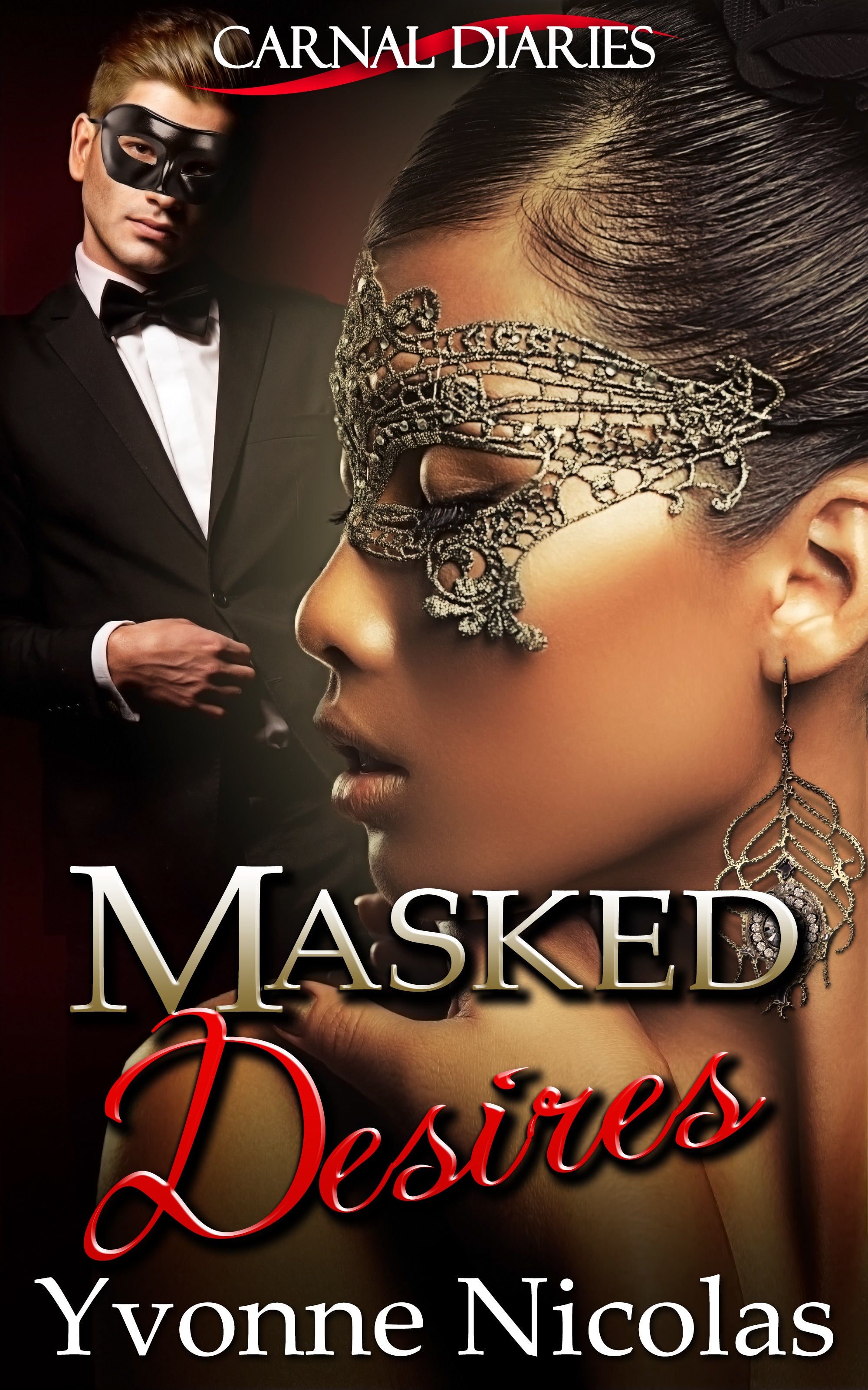Masked Desires (Carnal Diaries)